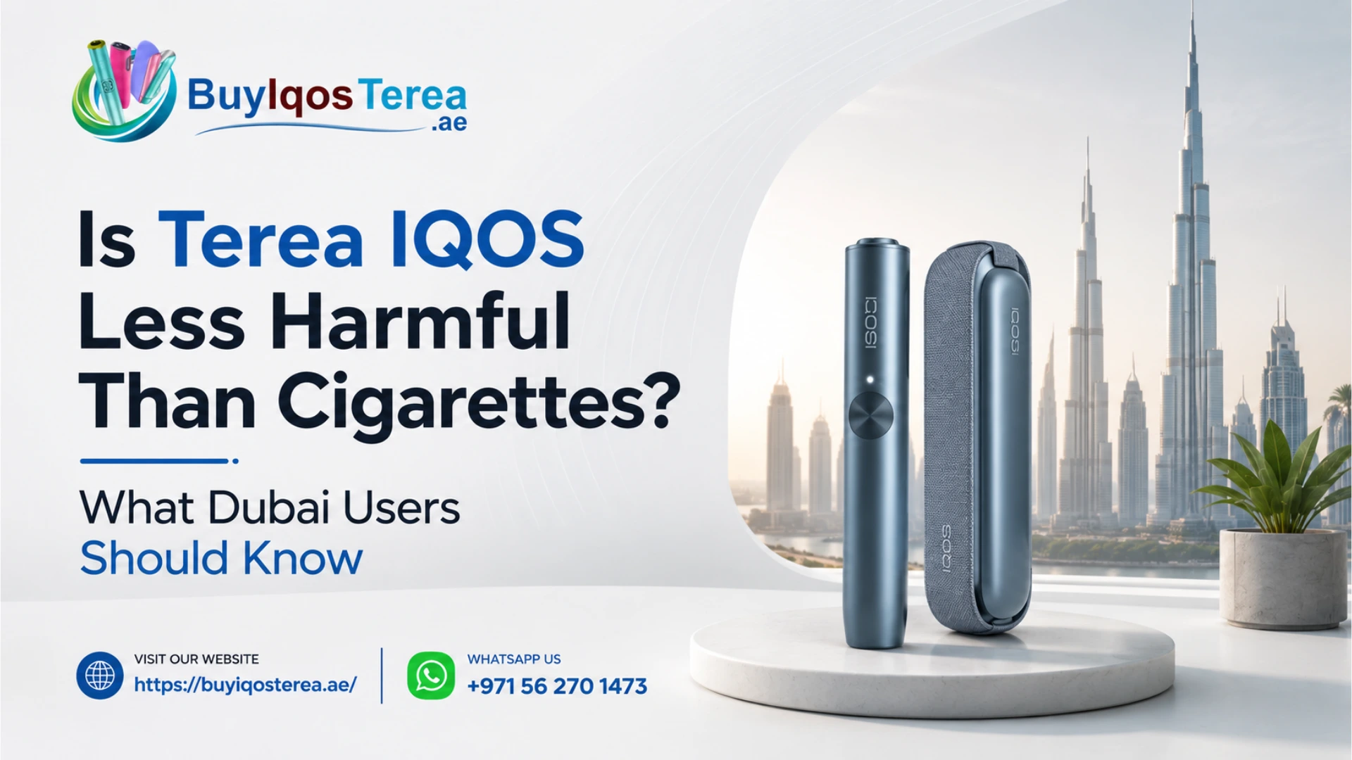 Is Terea IQOS Less Harmful Than Cigarettes? What Dubai Users Should Know